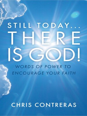 cover image of Still Today...There Is God!